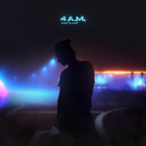 4 A.M.