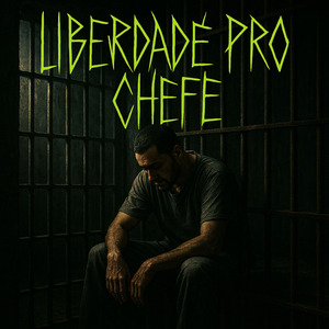 Liberdade pro chefe