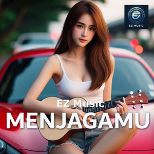 Menjagamu