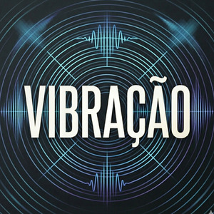 Vibração