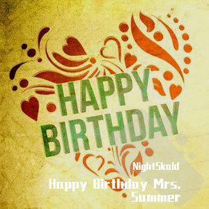 Happy Birthday Mrs. Summer