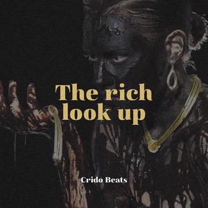 The Rich Look Up