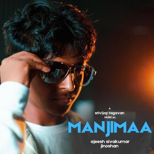 Manjimaa (feat. Ajeesh Sivakumar & Jinoshan)