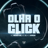 MC MENOR WF - Olha o Click