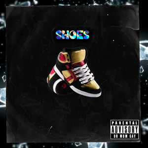 SHOES (prod. by Ice Kreed)
