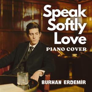 Speak Softly Love