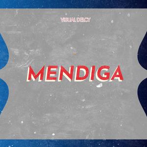 MENDIGA