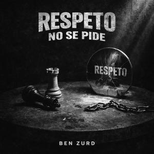 RESPETO NO SE PIDE