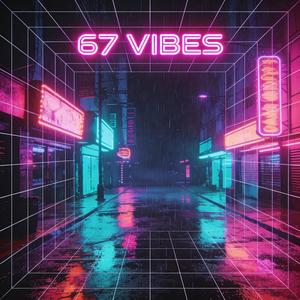 67 vibes