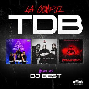 La compil TDB (feat. MC YOSHI, Mauvais djo, Kokosvoice & DJ Best)