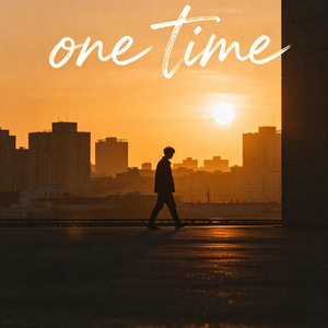 ONE TIME