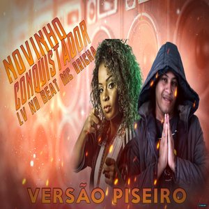 Novinho Conquistador (feat. Mc Dricka)