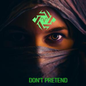 Don't Pretend