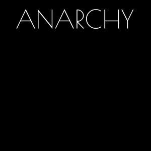 ANARCHY