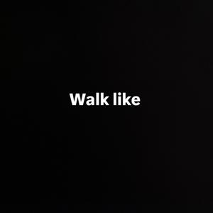 Walklike