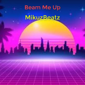 Beam Me up