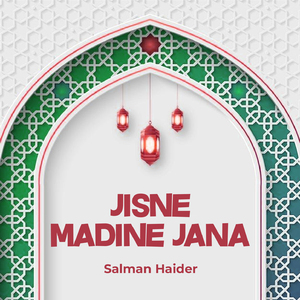 Jisne Madine Jana