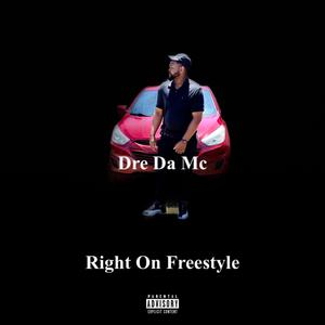 Right On Freestyle