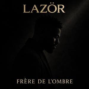 Frère de l'ombre