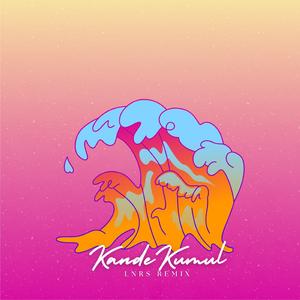 Kande Kumul (LNRS Remix)