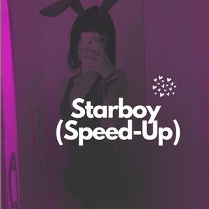 Staarboys (Speed Up)