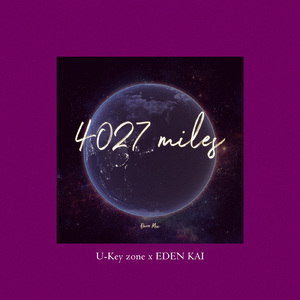 4027 miles (Dance Mix)
