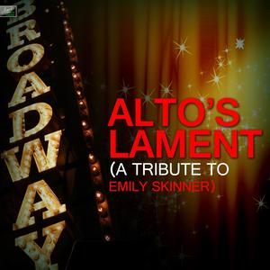 Alto's Lament (A Tribute to Emily Skinner)