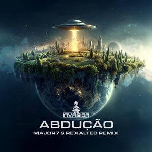 Abdução (Major7 & Rexalted Remix)