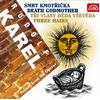 Brno Janáček Opera Orchestra - Death Godmother. Fairy-tale Comedy of Life and Death in Three Acts, Op. 30: Act I, Song of Father Fiddler and Death Godmother: Life is no happiness, life is unhappiness