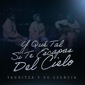 Y Que Tal Si Te Escapas Del Cielo