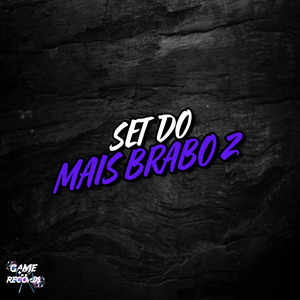 Set do Mais Brabo 2
