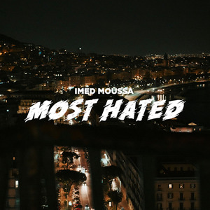 Most Hated