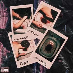 Ritalin (feat. WLHR)