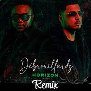 Debrouillards (Remix)