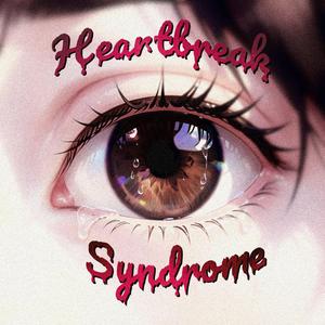Heartbreak Syndrome