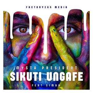 Sikuti Ungafe (feat. Simba)