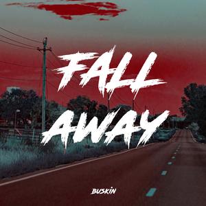Fall Away
