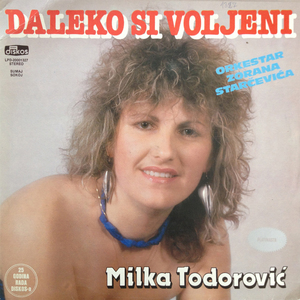 Daleko si, voljeni
