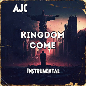 Kingdom come (Instrumental Version)