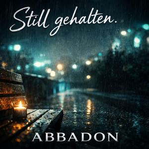 Still gehalten