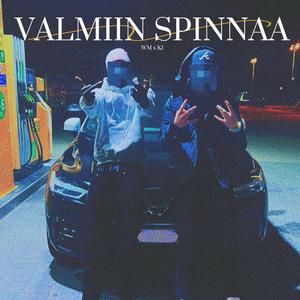 Valmiin Spinnaa (feat. KJ)