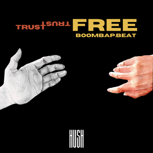 【Free Beat】'Trust'