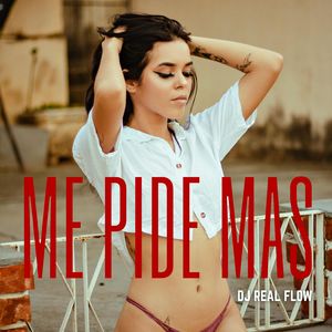 Me Pide Mas