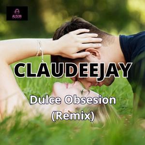 Dulce Obsesion (Remix)
