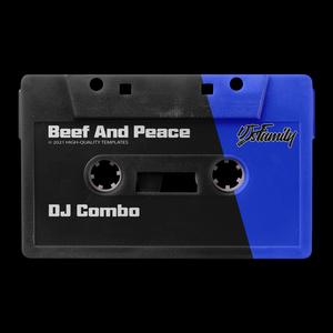 Beef And Peace- DJ Combo