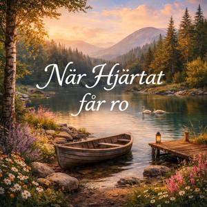 När Hjärtat får ro