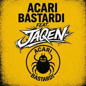 A.C.A.R.I. (feat. JAQEN)