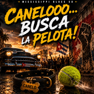 Canelooo… Busca la Pelota!