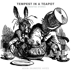 Tempest in a Teapot