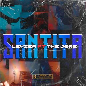Santita (feat. Leyzer & The Jere)